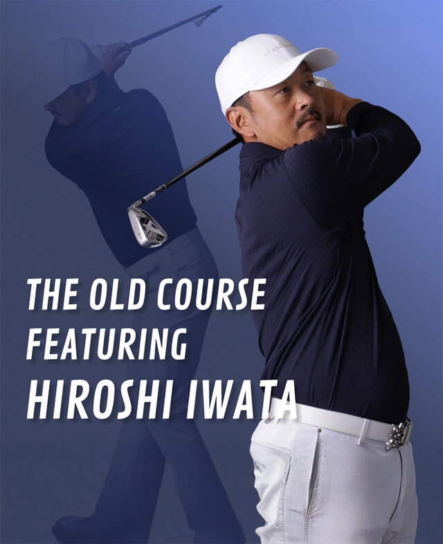 岩田寛プロが着るセントアンドリュースの 「THE OLD COURSE」  ST ANDREWSが誇るゴルフの聖地、セントアンド